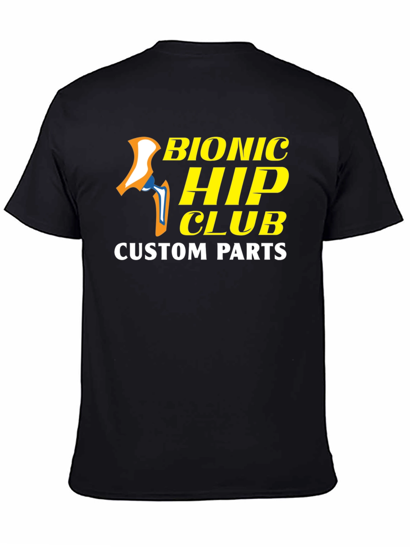 Bionic Hip Club Custom Parts T-Shirt