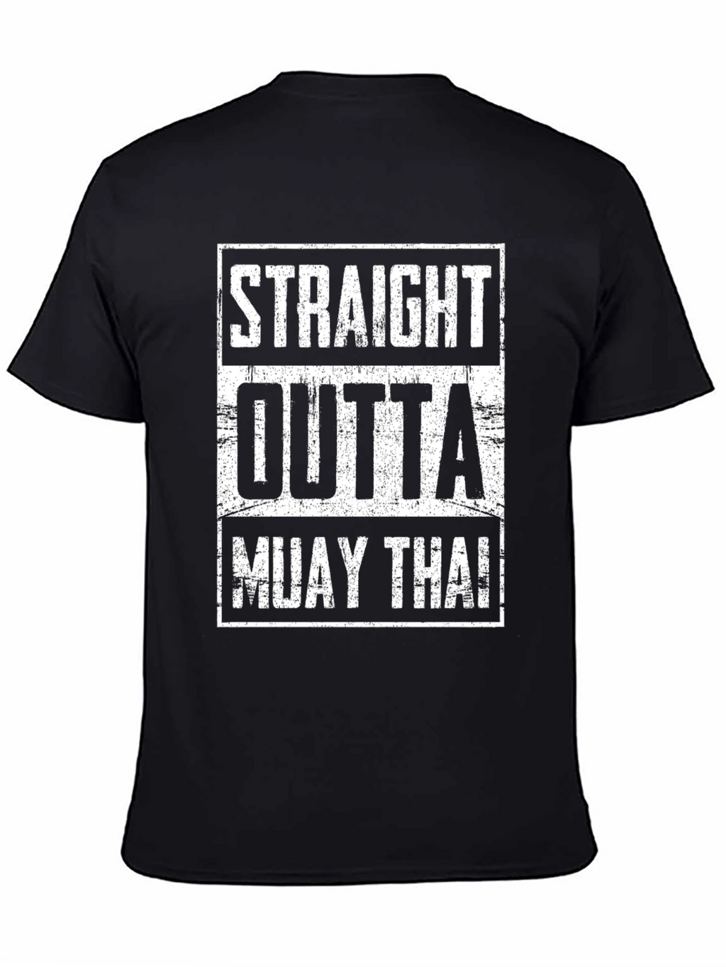 Straight Outta Muay Thai T-Shirt
