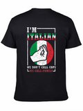 Im Italian T-Shirt - We Call Family