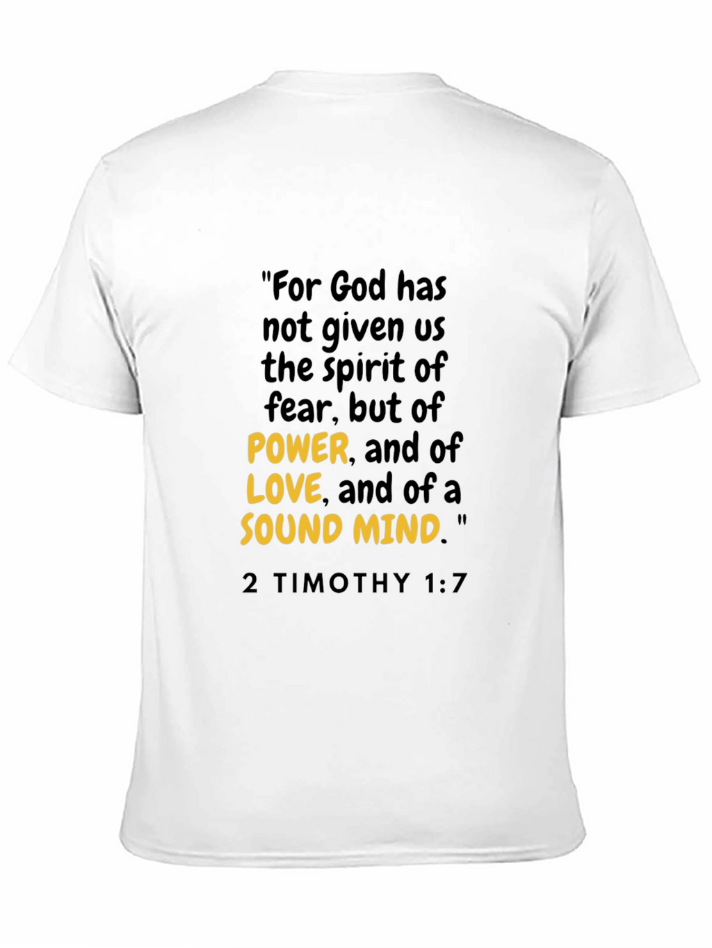 Inspirational Christian T-Shirt - 2 Timothy 1:7