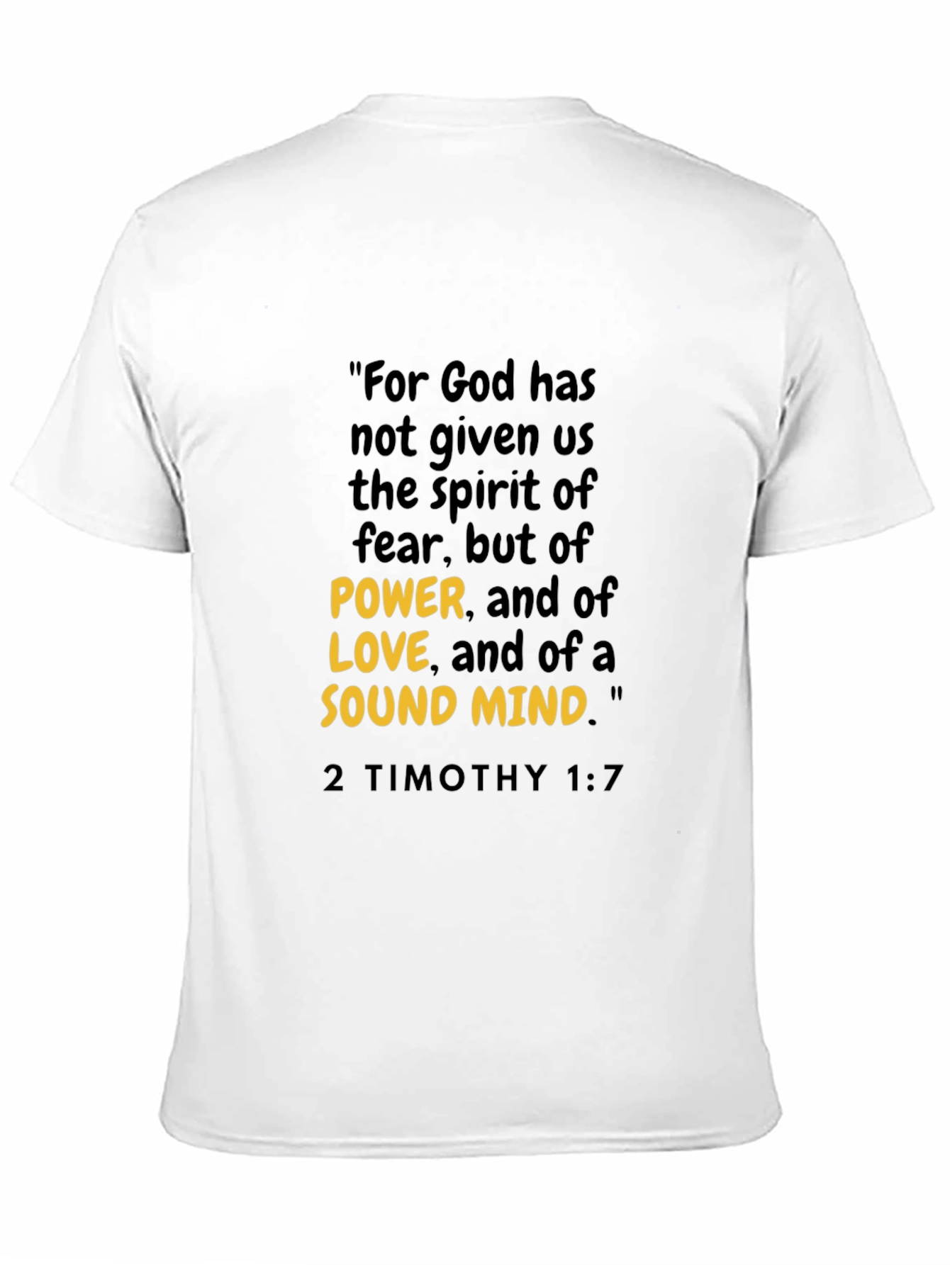 Inspirational Christian T-Shirt - 2 Timothy 1:7