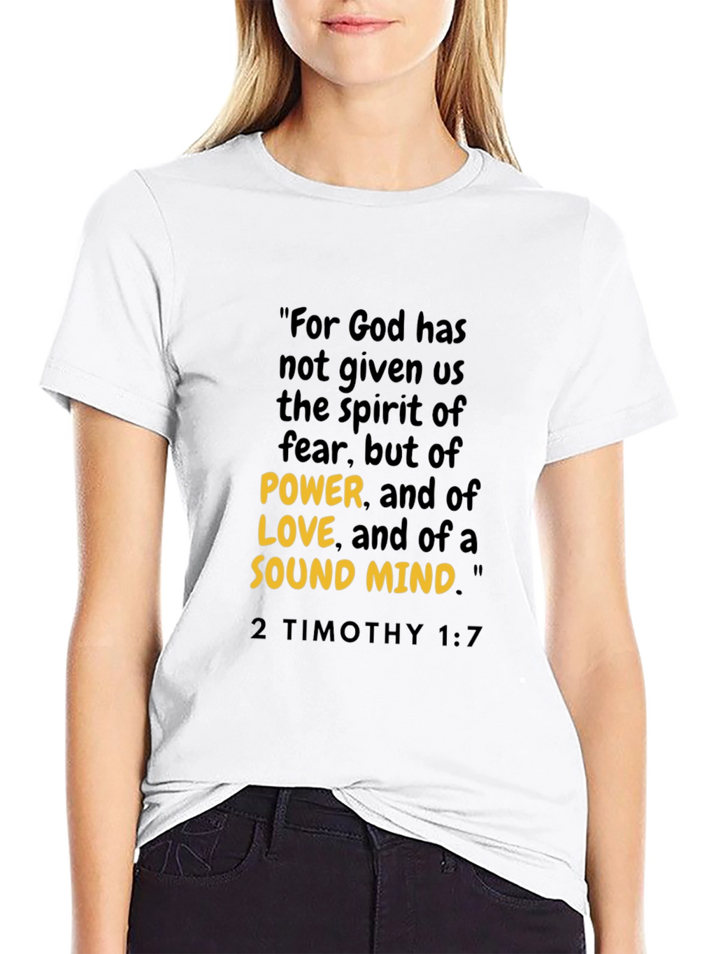 Inspirational Christian T-Shirt - 2 Timothy 1:7