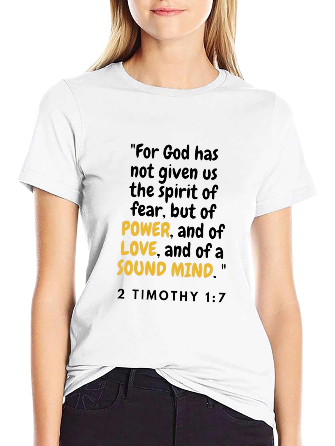 Inspirational Christian T-Shirt - 2 Timothy 1:7