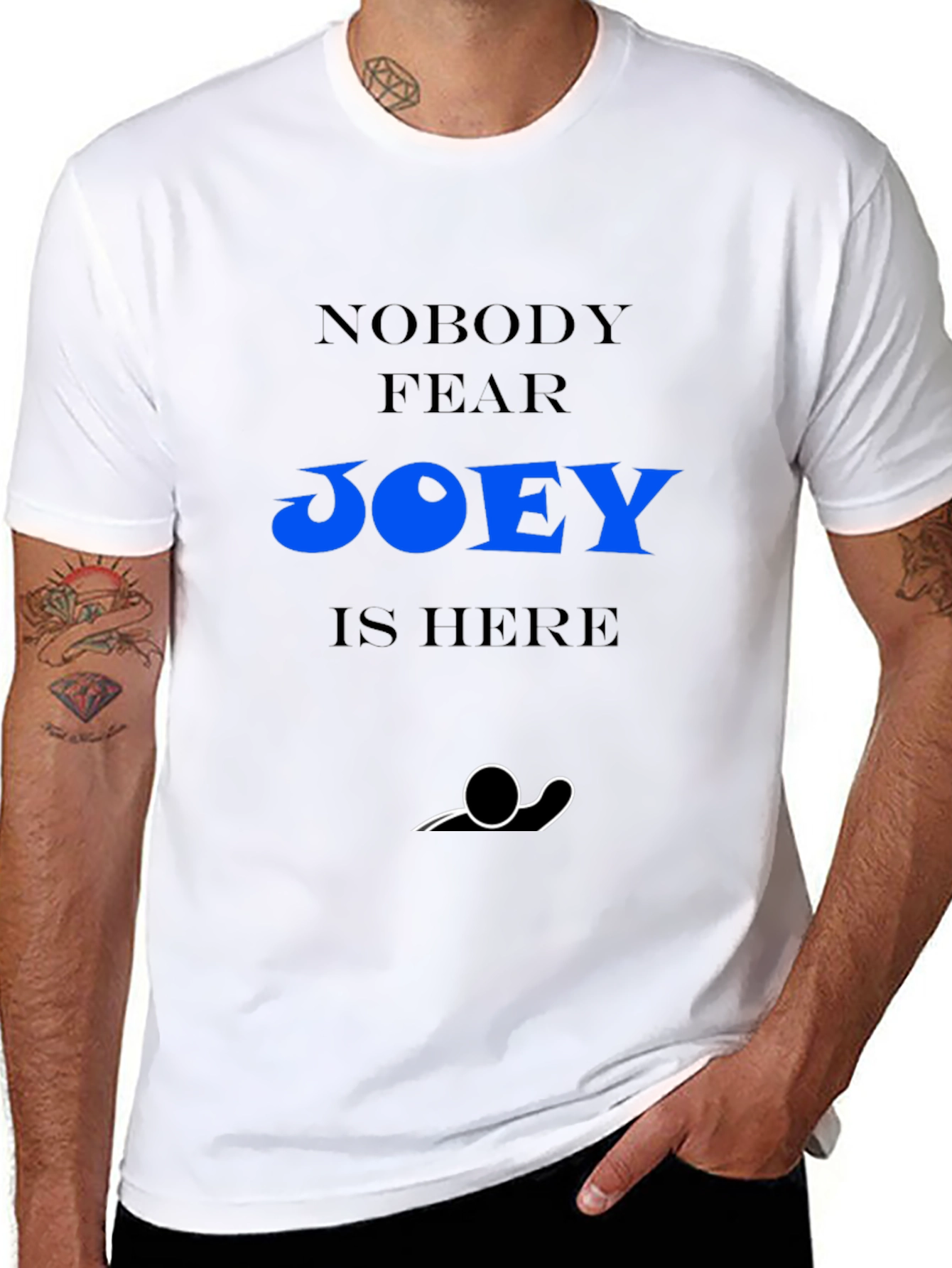Nobody Fear Joey Is Here Black T-Shirt