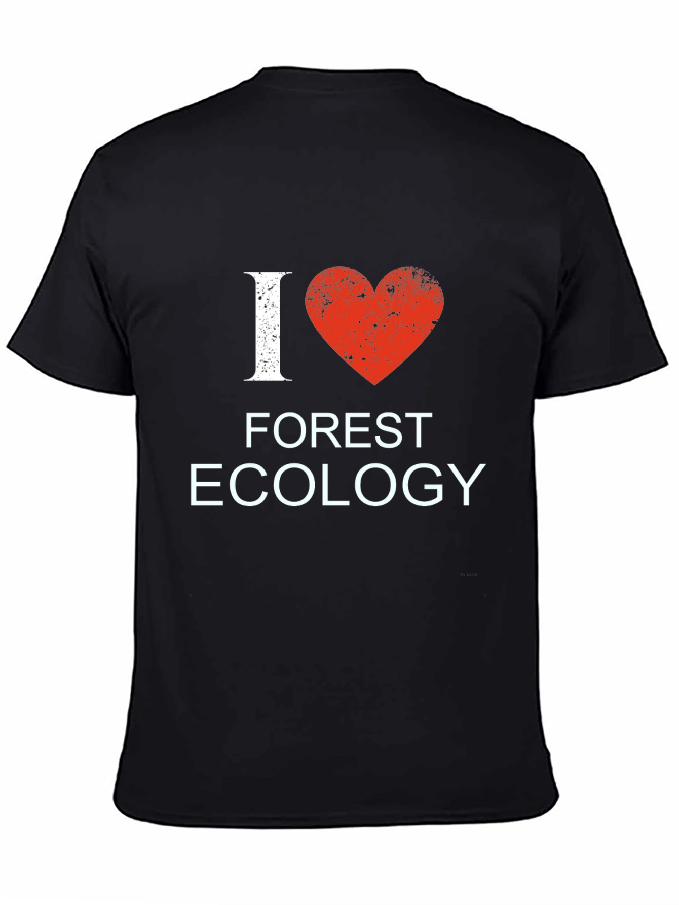 I Love Forest Ecology T-Shirt