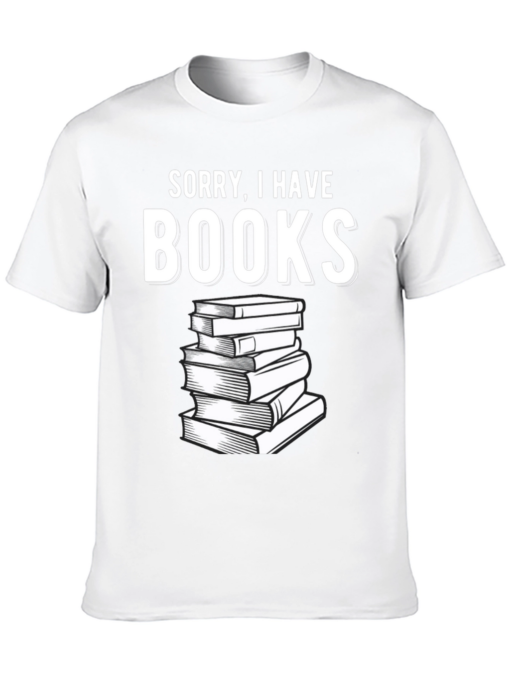 Sorry I Have Books Black T-Shirt