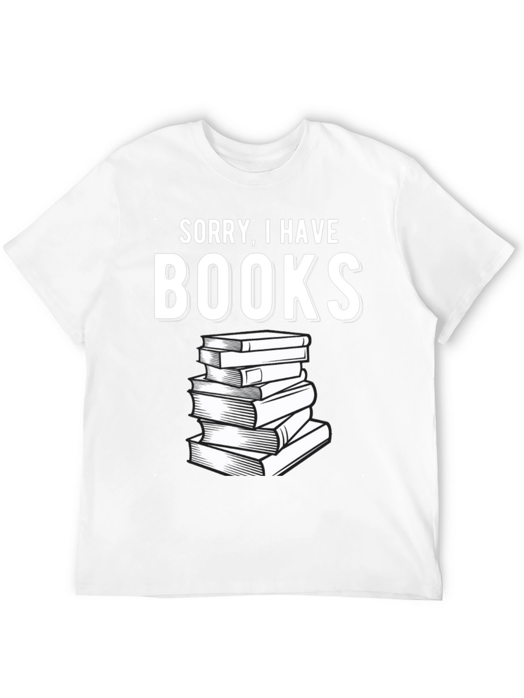 Sorry I Have Books Black T-Shirt