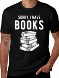 Sorry I Have Books Black T-Shirt