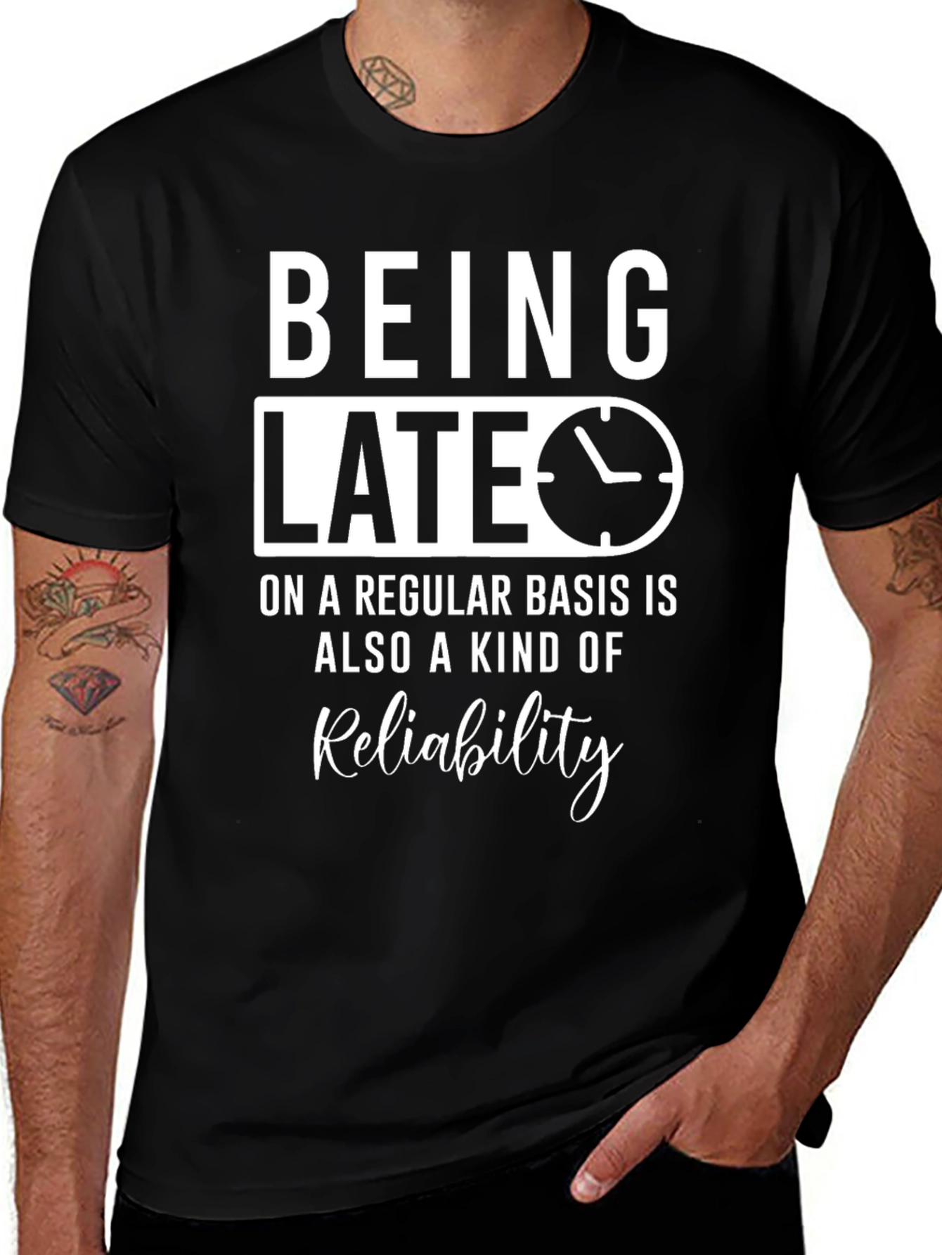 Being Late Reliability Graphic Tee