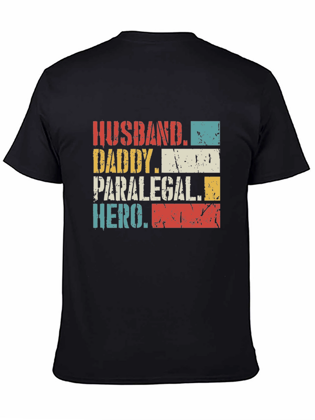 Husband Daddy Paralegal Hero Graphic T-Shirt