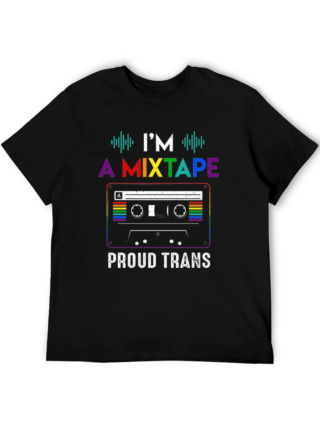 Proud Trans Mixtape T-Shirt - LGBTQ+ Pride Tee