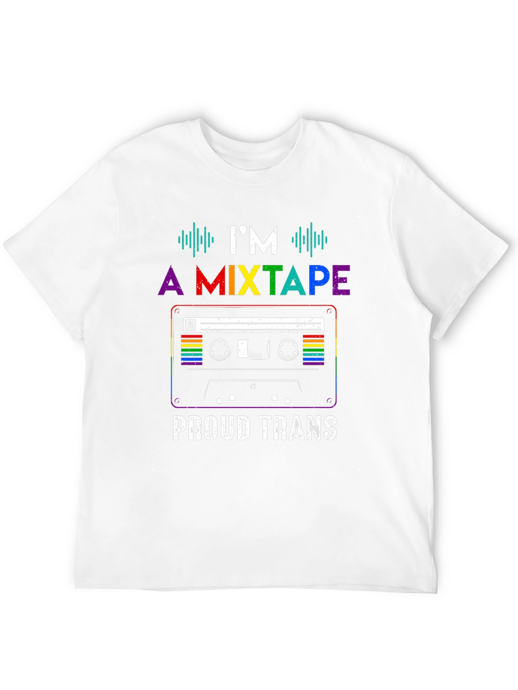 Proud Trans Mixtape T-Shirt - LGBTQ+ Pride Tee