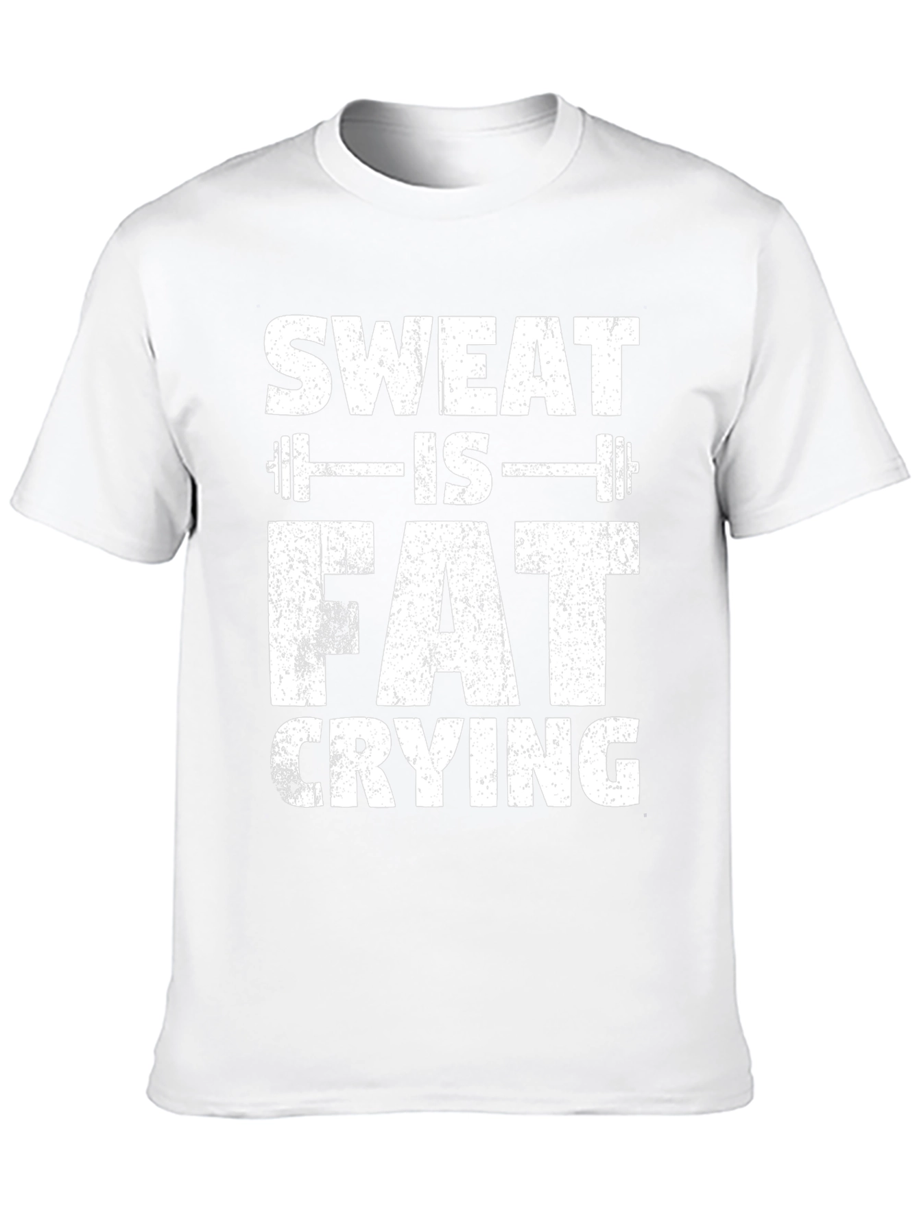 Sweat Is Fat Crying Gym Workout T-Shirt