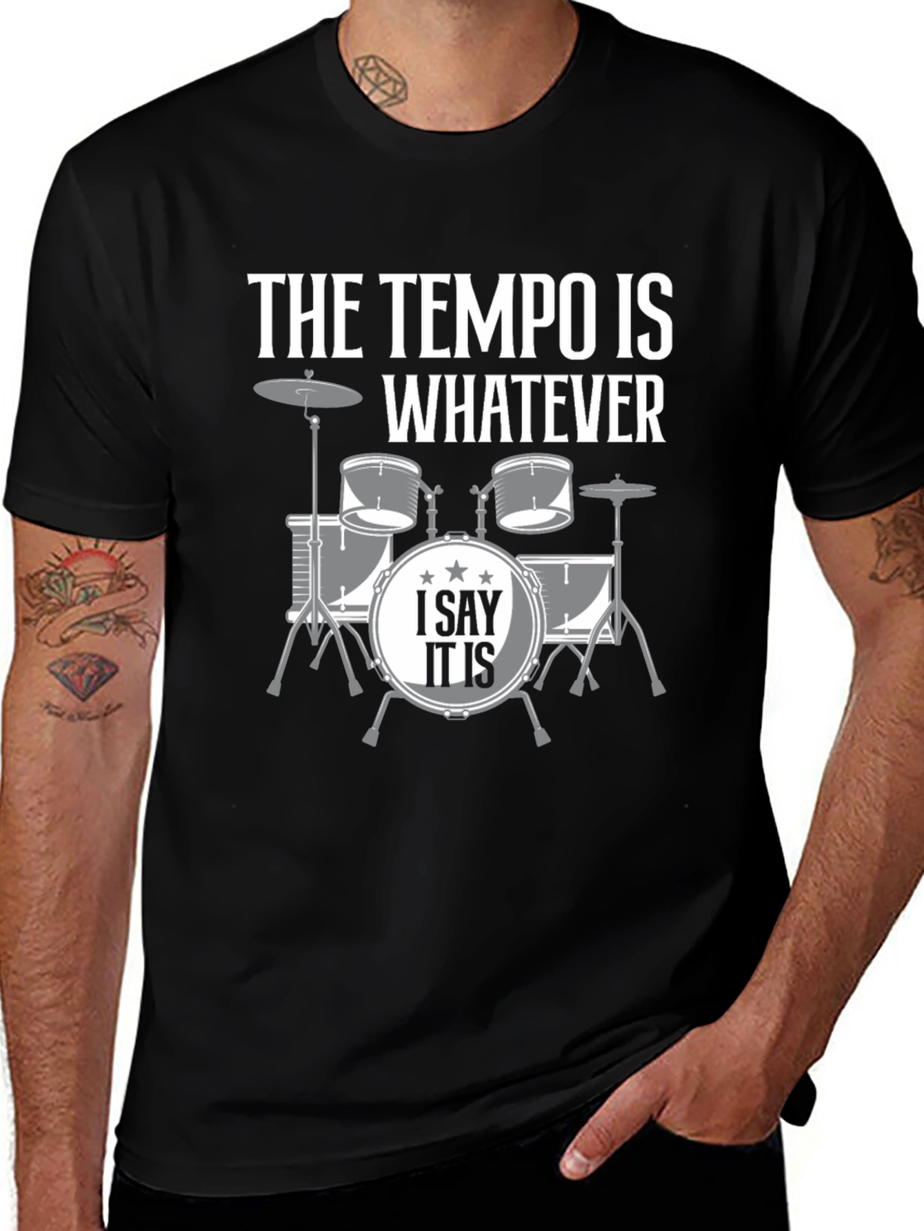The Tempo is Whatever Drummer T-Shirt