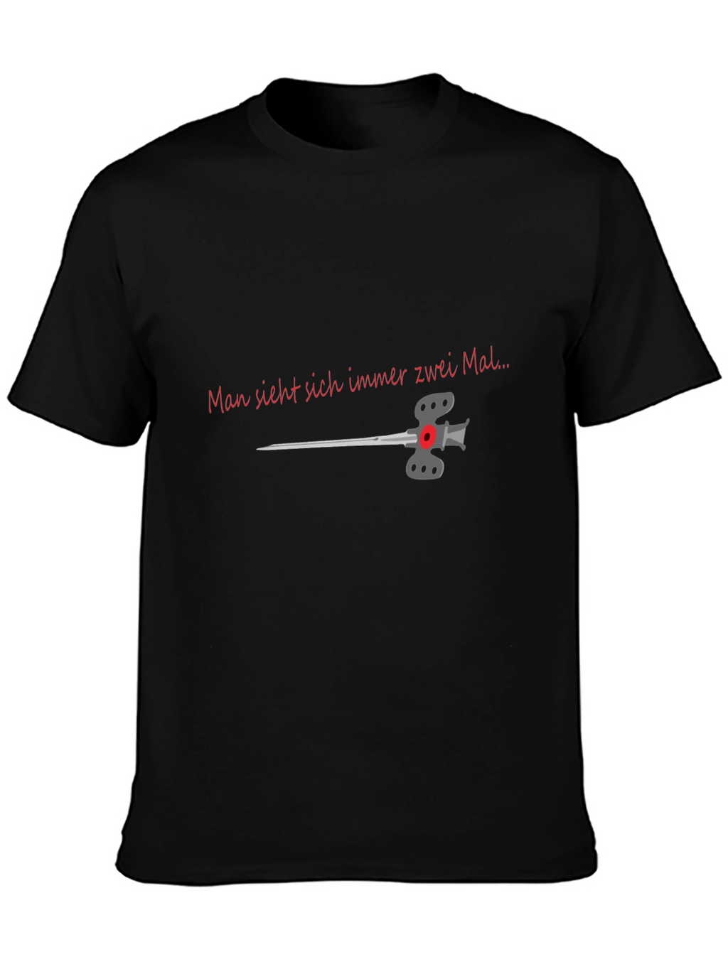 Man Sieht Sich Immer Zwei Mal T-Shirt