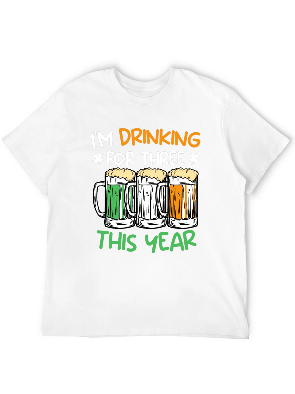 St. Patricks Day Drinking For Three T-Shirt