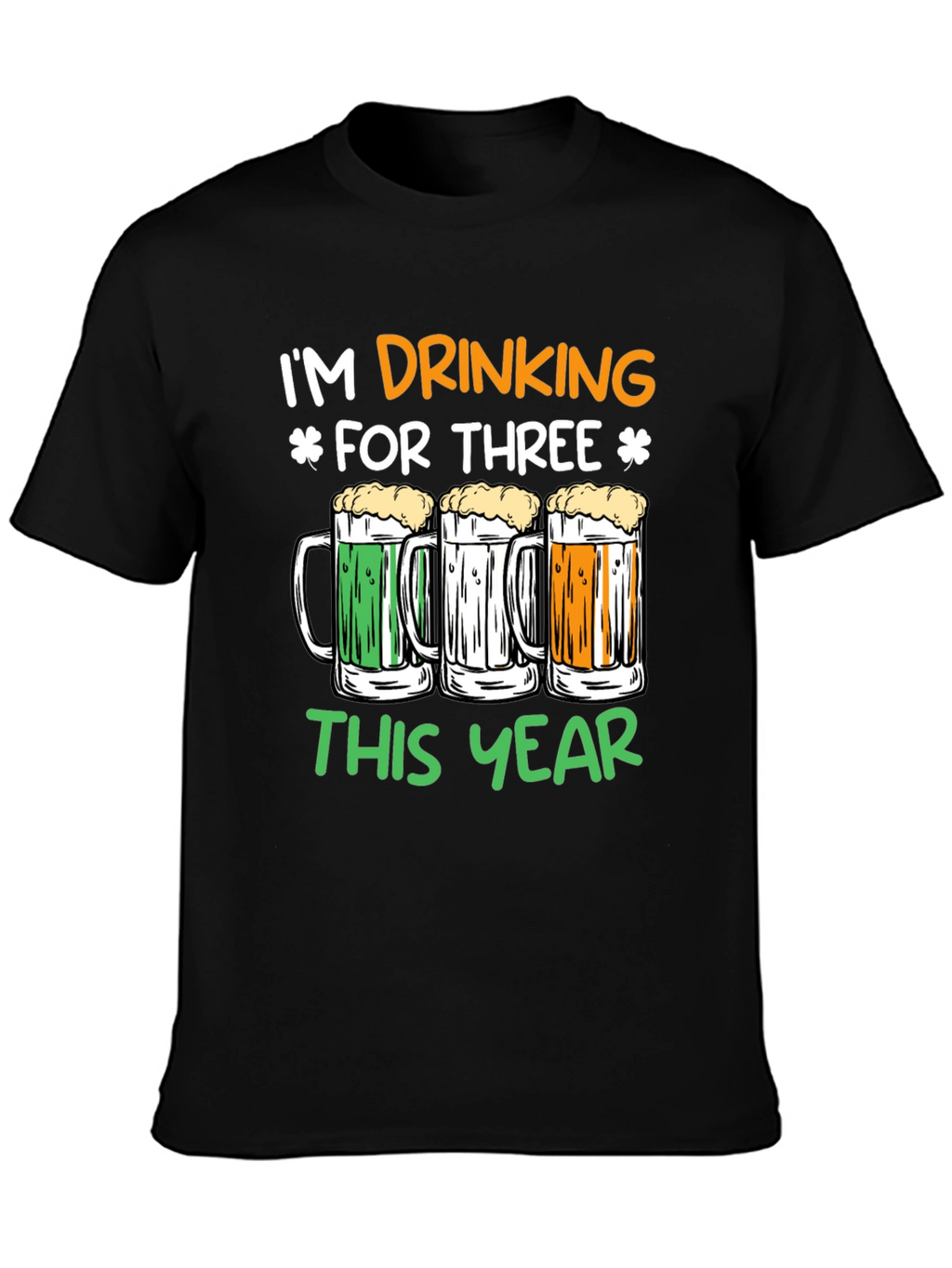 St. Patricks Day Drinking For Three T-Shirt