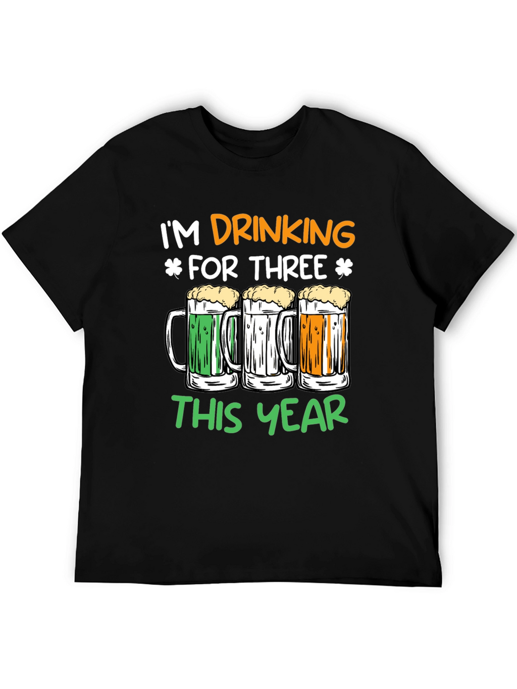 St. Patricks Day Drinking For Three T-Shirt