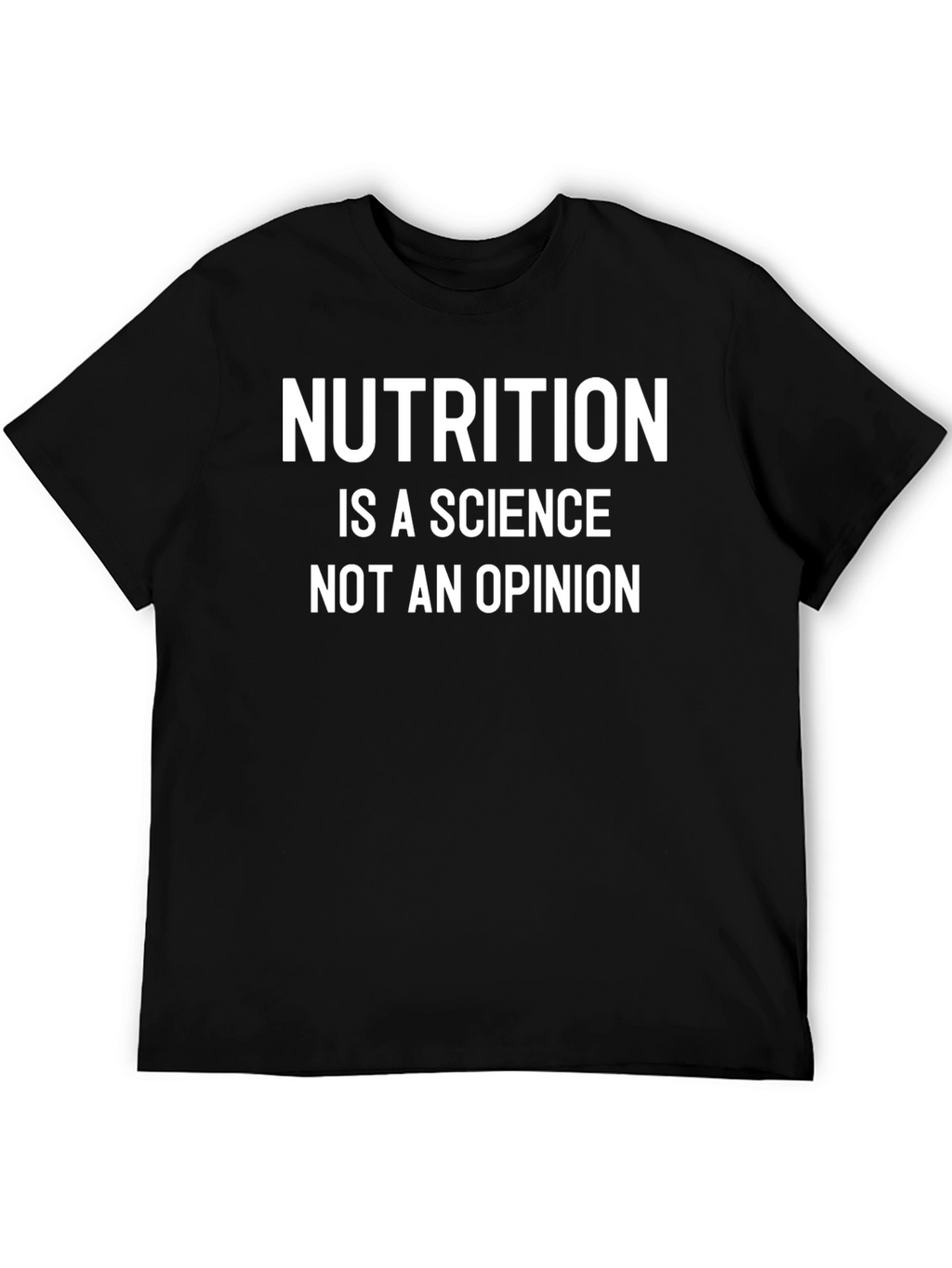 Nutrition is a Science T-Shirt