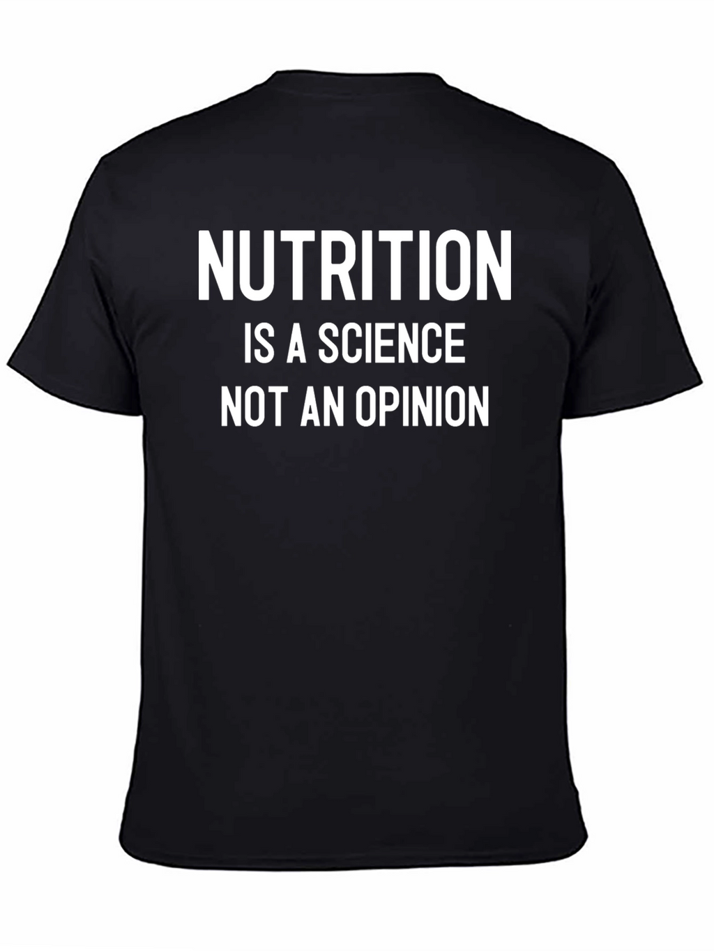 Nutrition is a Science T-Shirt