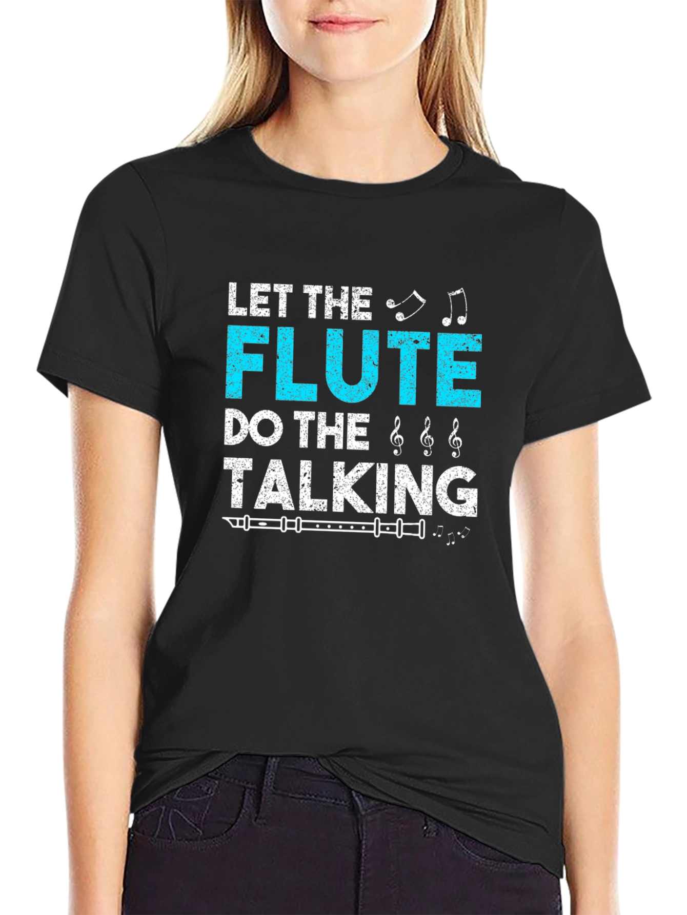 Let The Flute Do The Talking T-Shirt