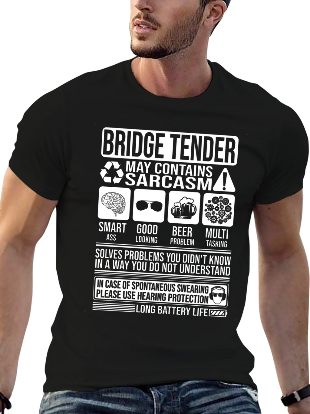Bridge Tender Sarcasm T-Shirt