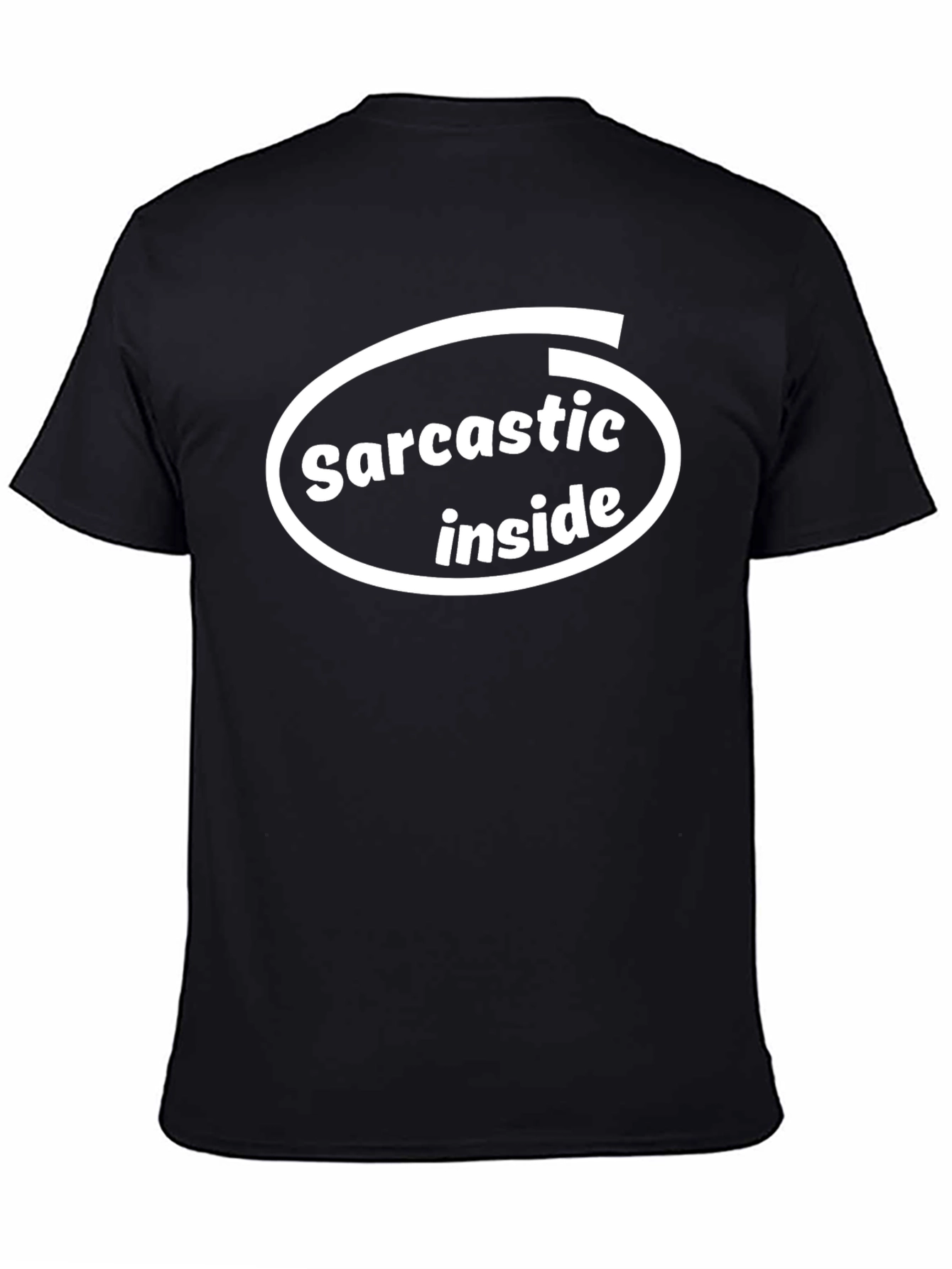Sarcastic Inside Black T-Shirt - Funny Humor Tee