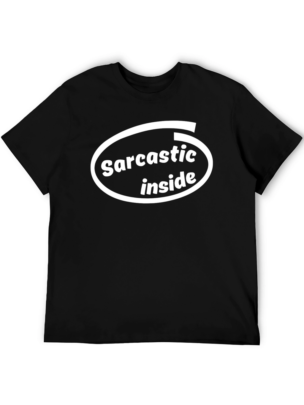 Sarcastic Inside Black T-Shirt - Funny Humor Tee