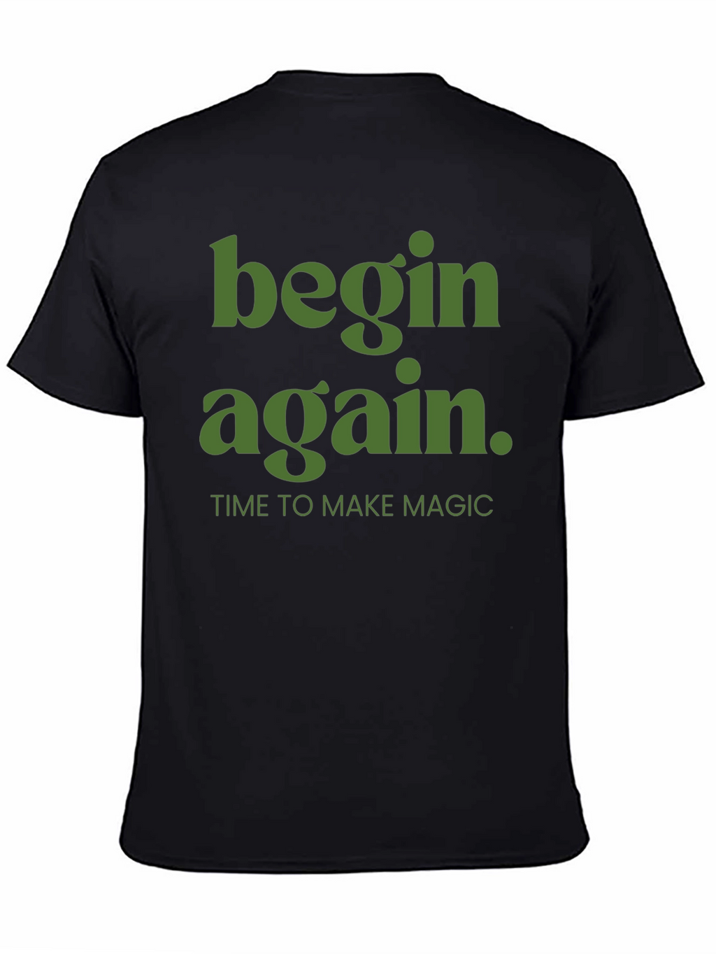 Begin Again Graphic Tee - Time to Make Magic