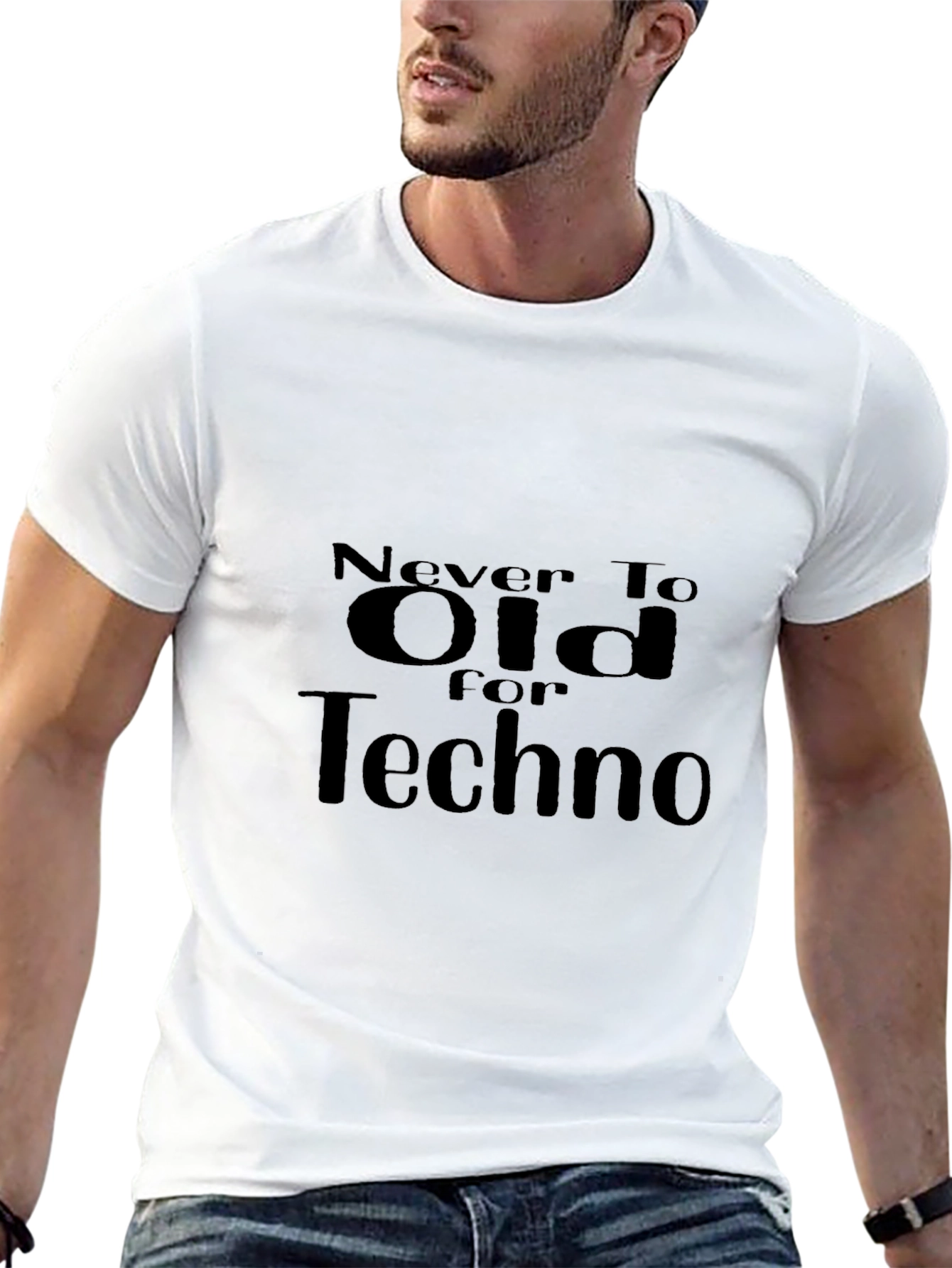 Never Too Old for Techno Black T-Shirt
