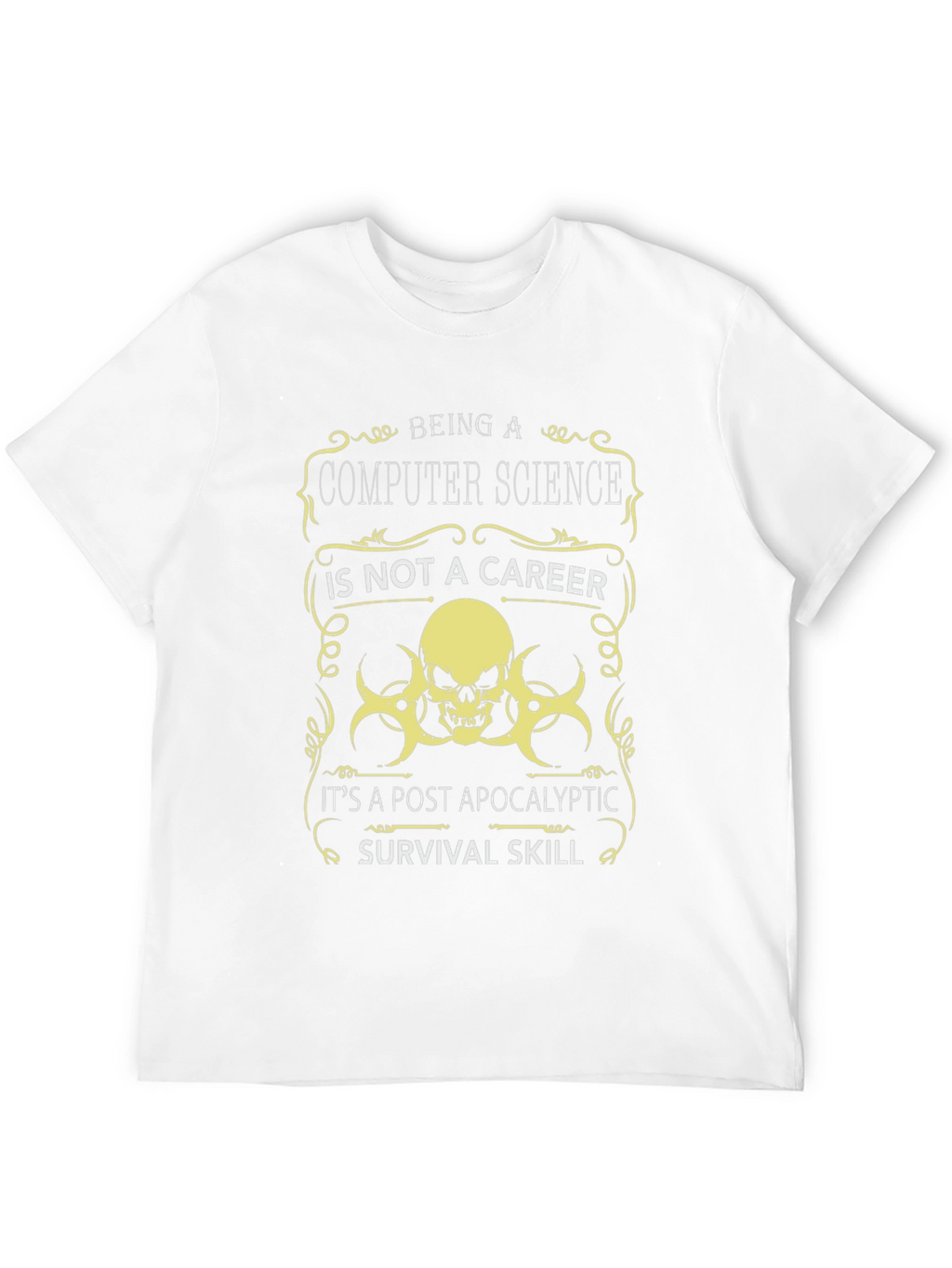 Computer Science Post-Apocalyptic Survival Skill T-Shirt