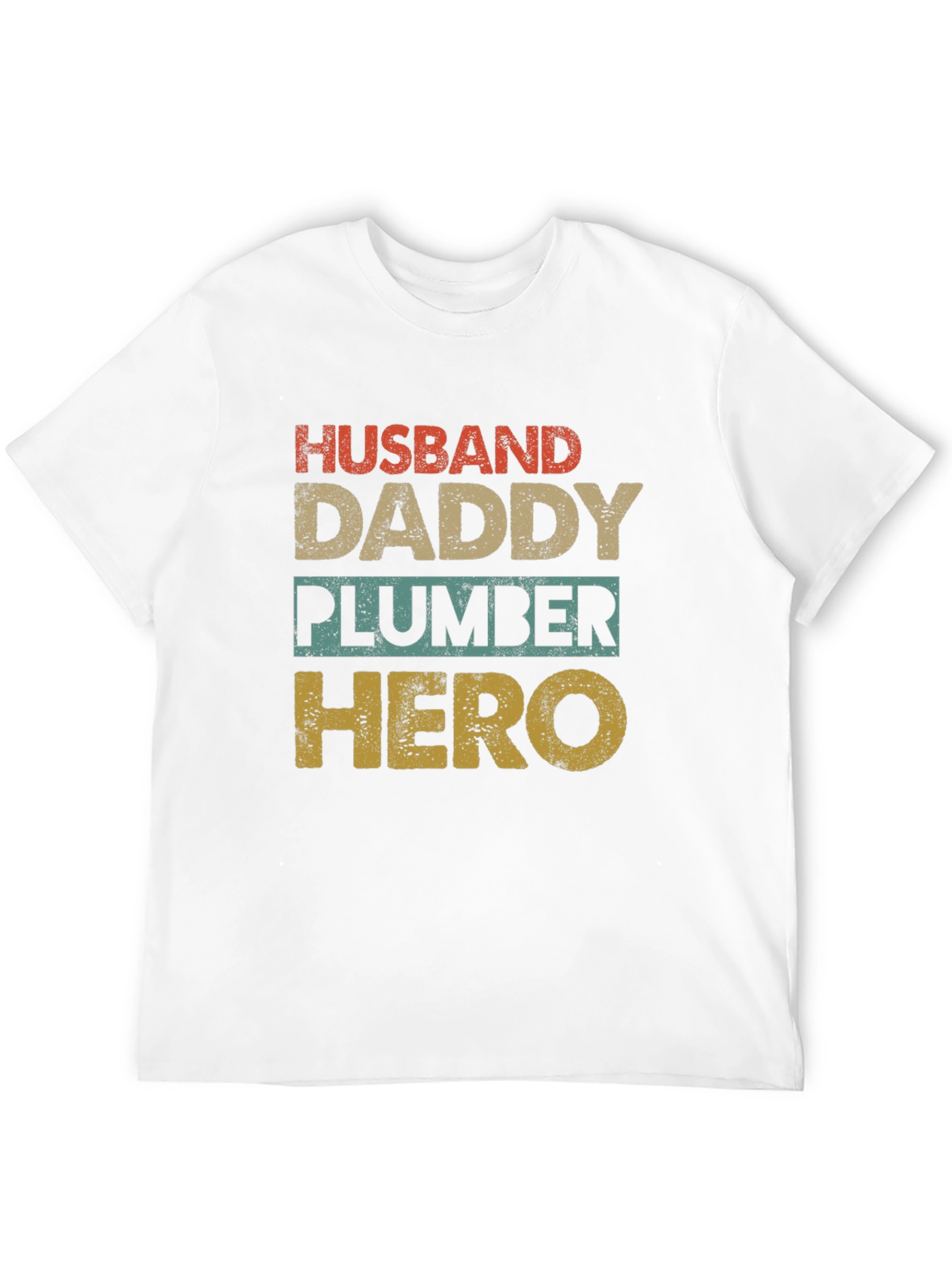 Husband Daddy Plumber Hero T-Shirt