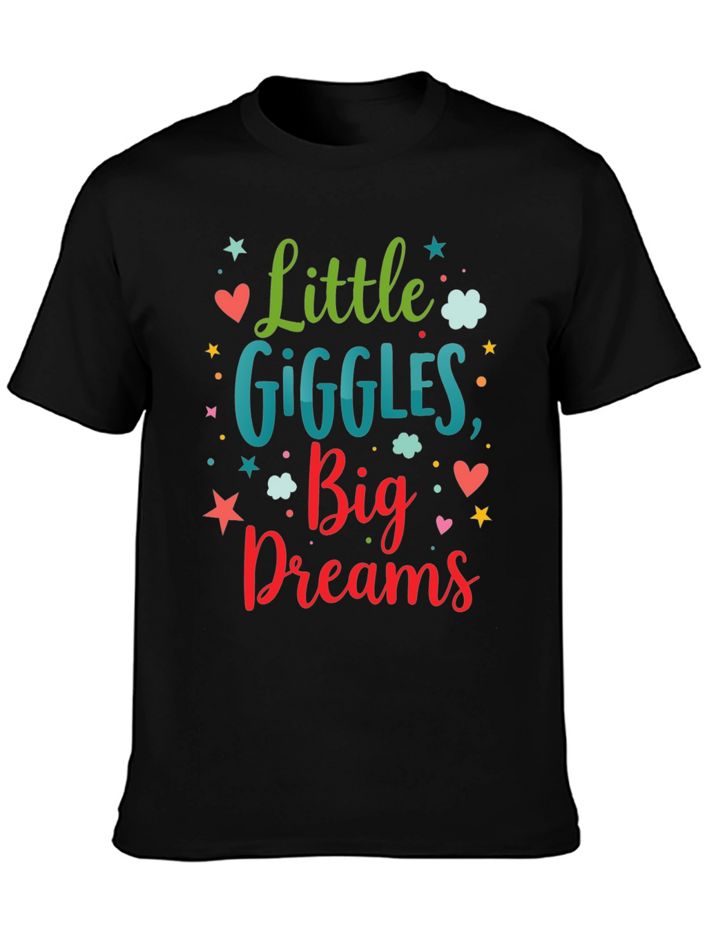Little Giggles Big Dreams T-Shirt
