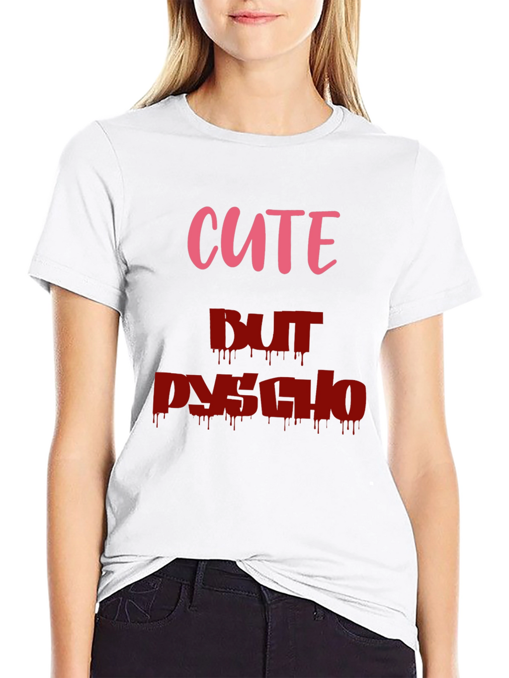 Cute But Psycho Graphic Tee