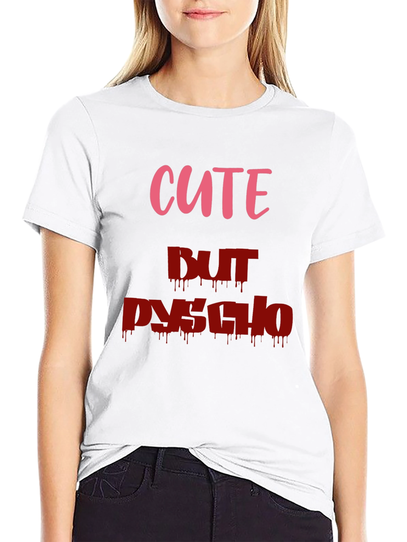 Cute But Psycho Graphic Tee
