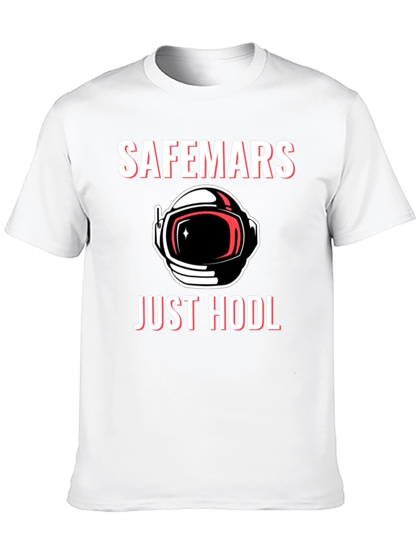 SafeMars Just HODL T-Shirt - Crypto Astronaut