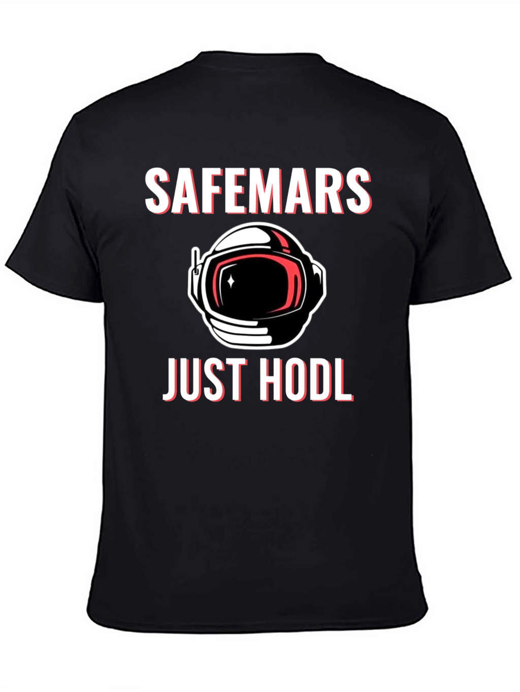 SafeMars Just HODL T-Shirt - Crypto Astronaut