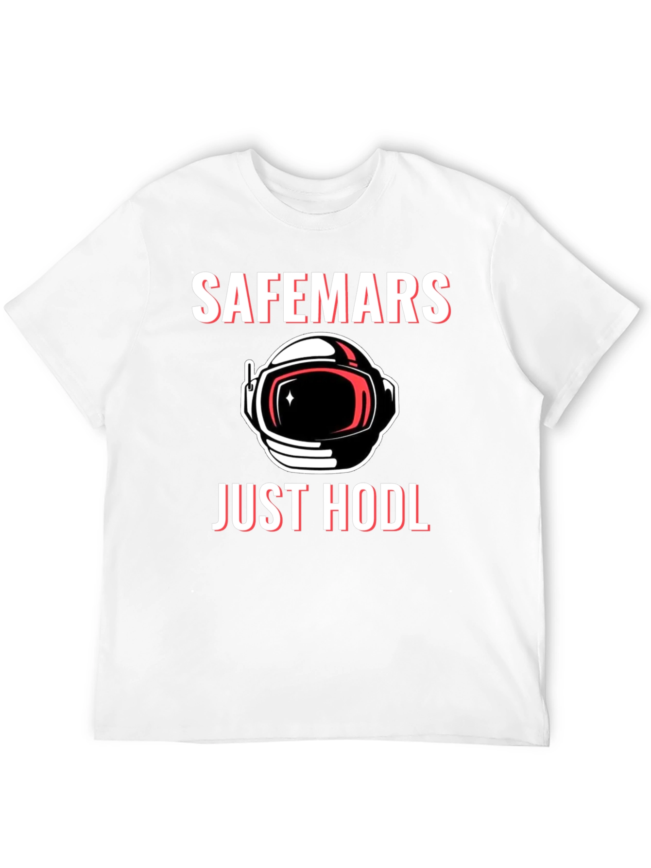 SafeMars Just HODL T-Shirt - Crypto Astronaut