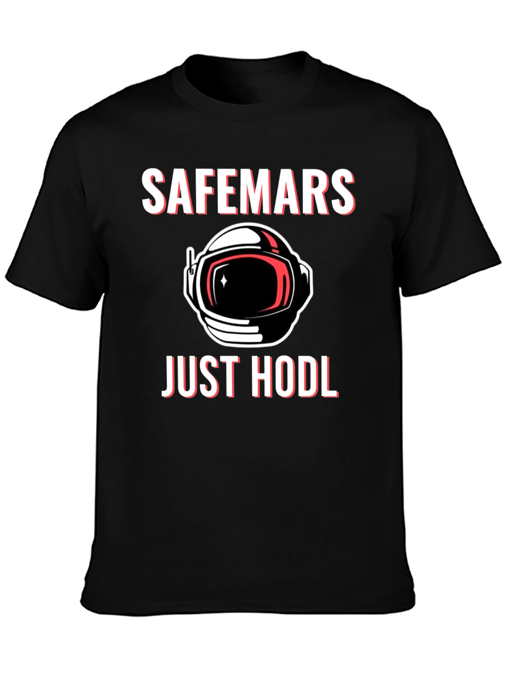 SafeMars Just HODL T-Shirt - Crypto Astronaut