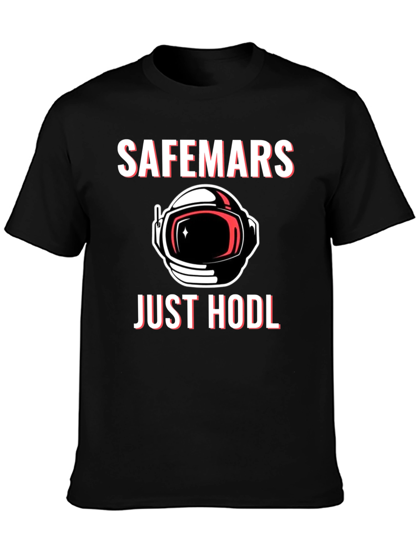 SafeMars Just HODL T-Shirt - Crypto Astronaut