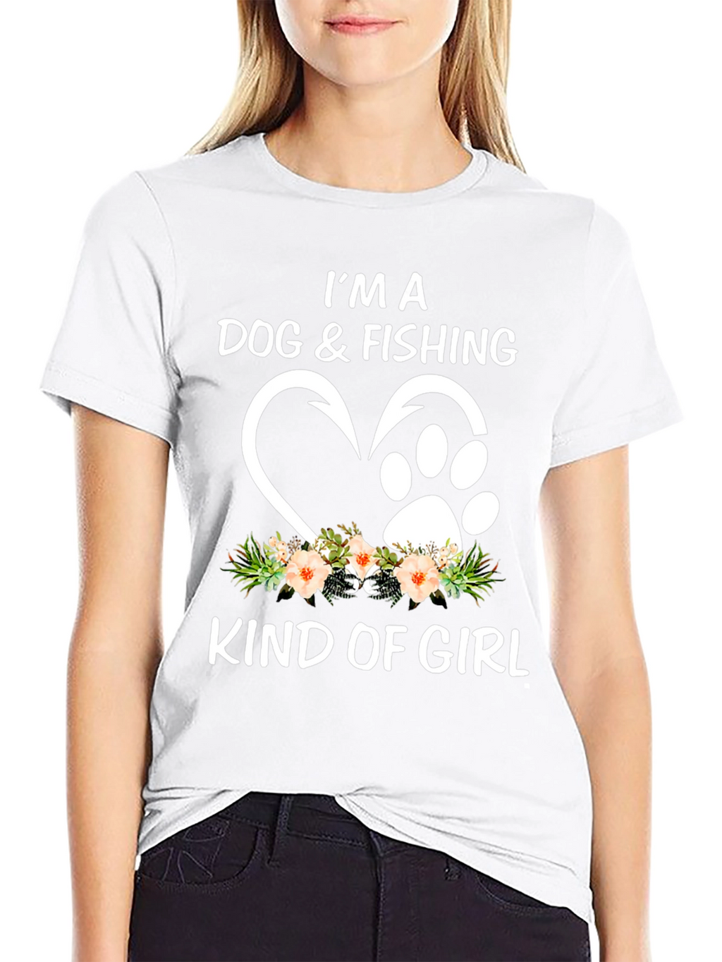 Dog & Fishing Kind Of Girl T-Shirt