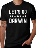 Lets Go Darwin T-Shirt