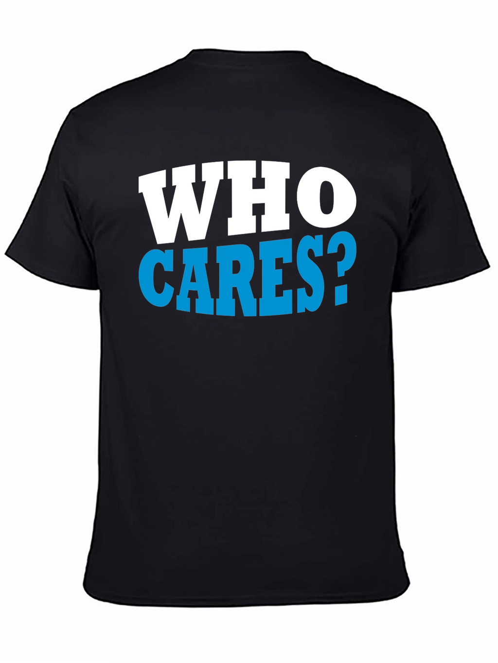 Who Cares? Graphic Print Black T-Shirt