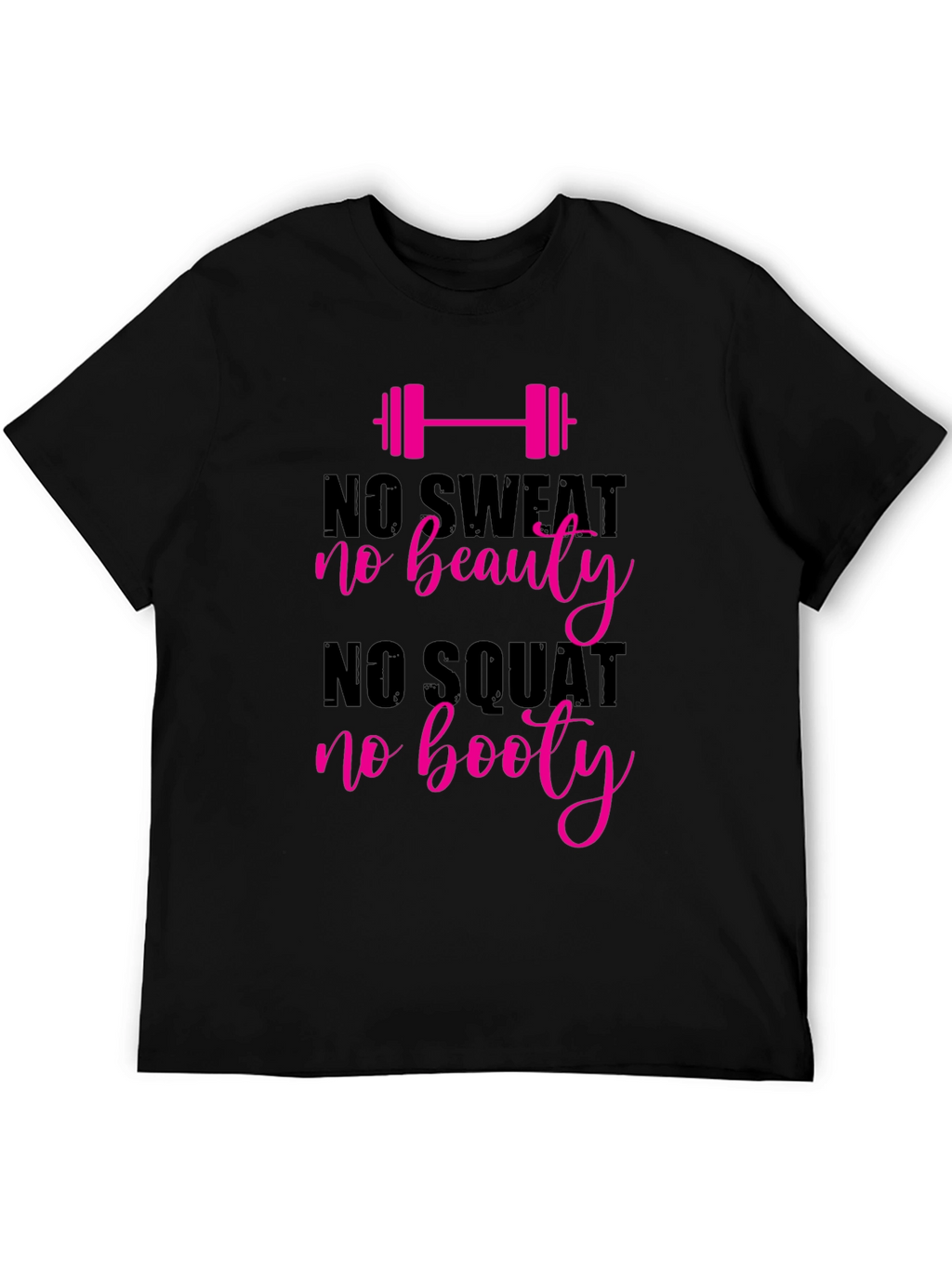 No Sweat No Beauty Graphic Tee