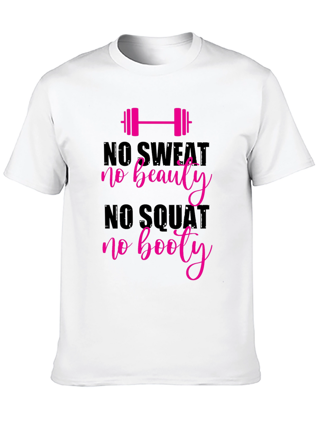 No Sweat No Beauty Graphic Tee