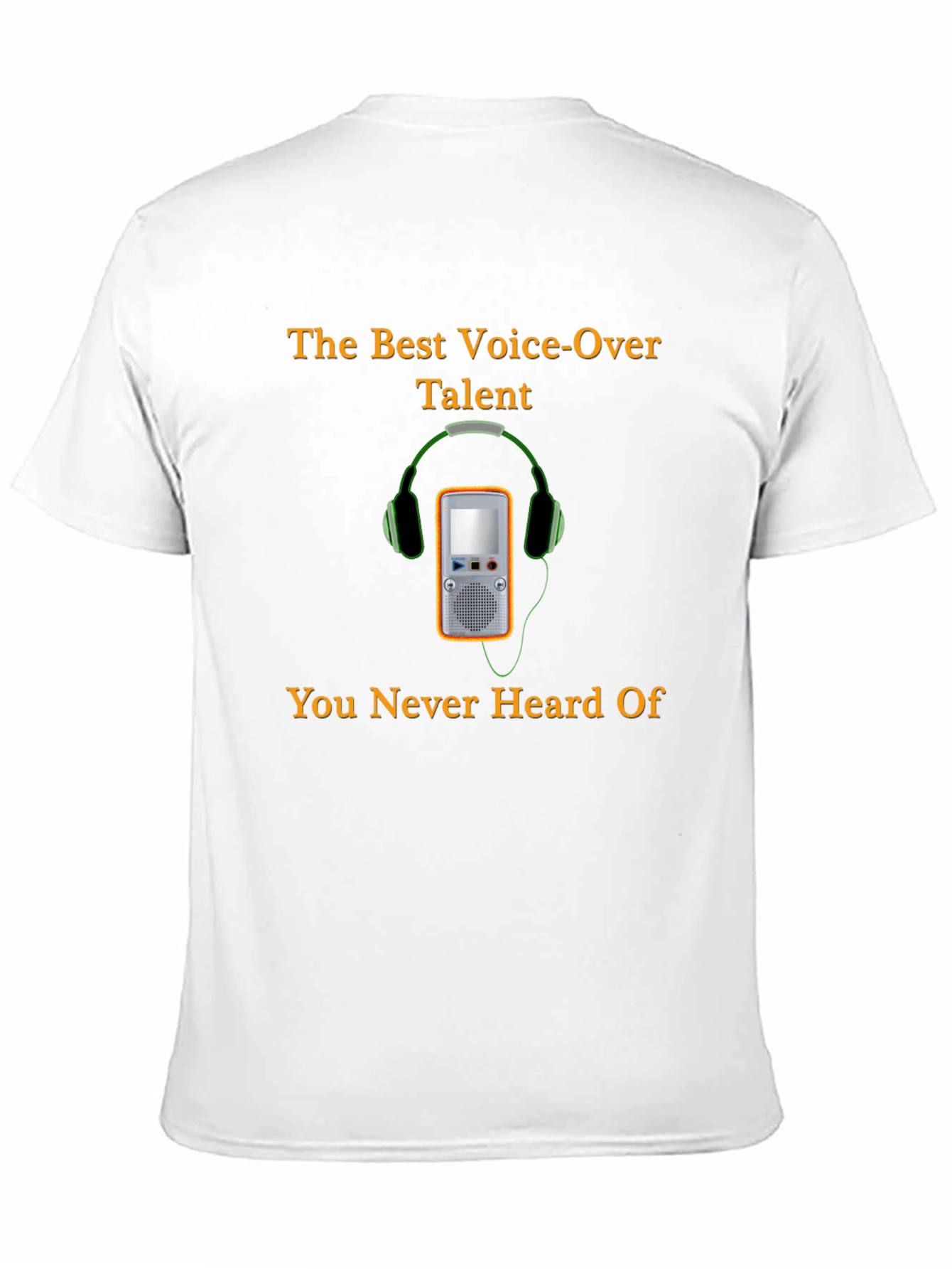 Voice-Over Talent T-Shirt
