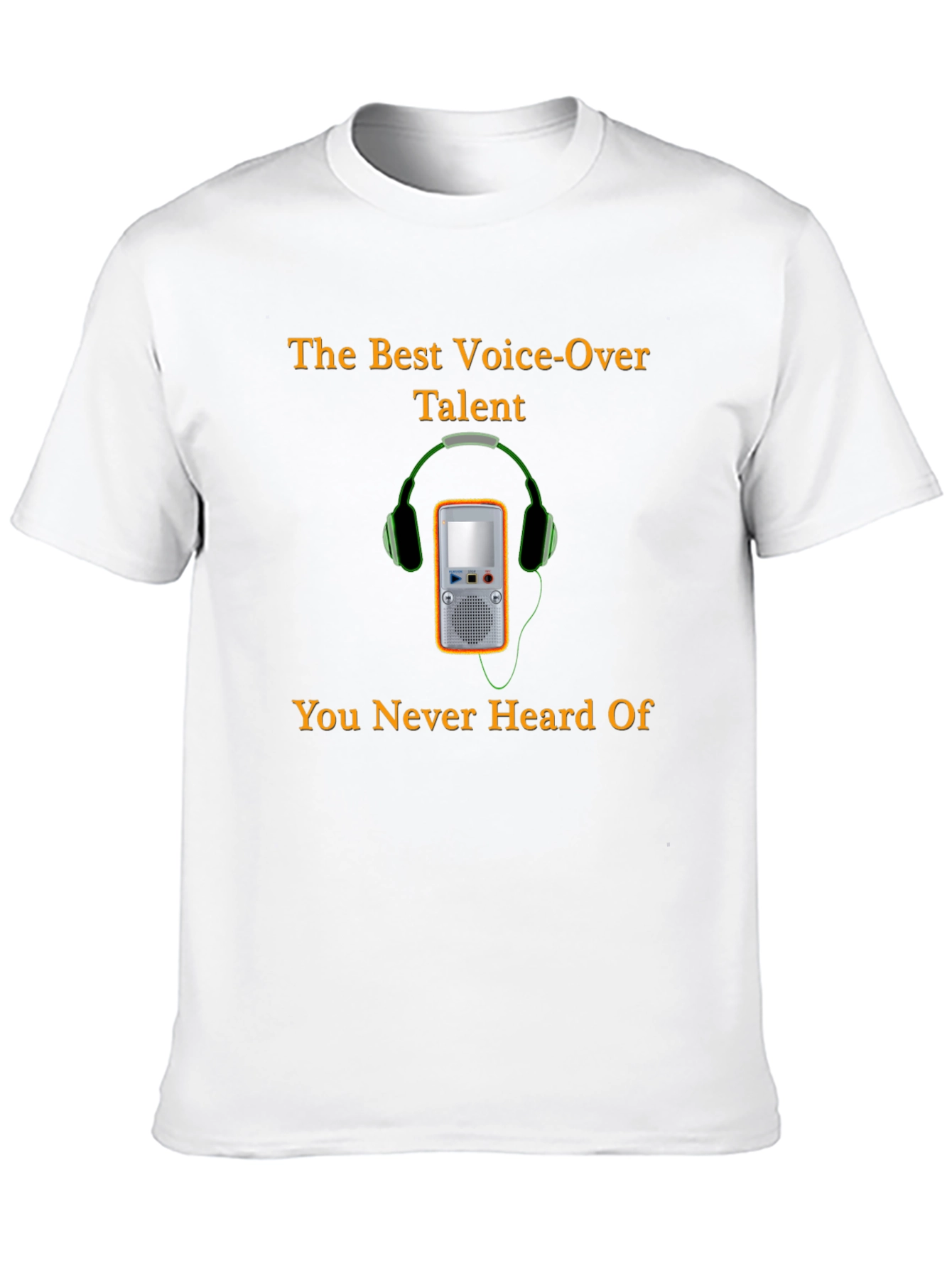 Voice-Over Talent T-Shirt