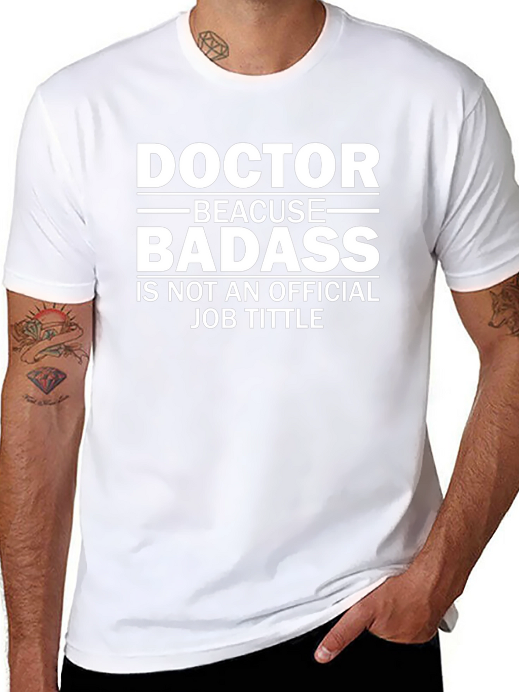Doctor Badass Graphic Tee - Novelty T-Shirt