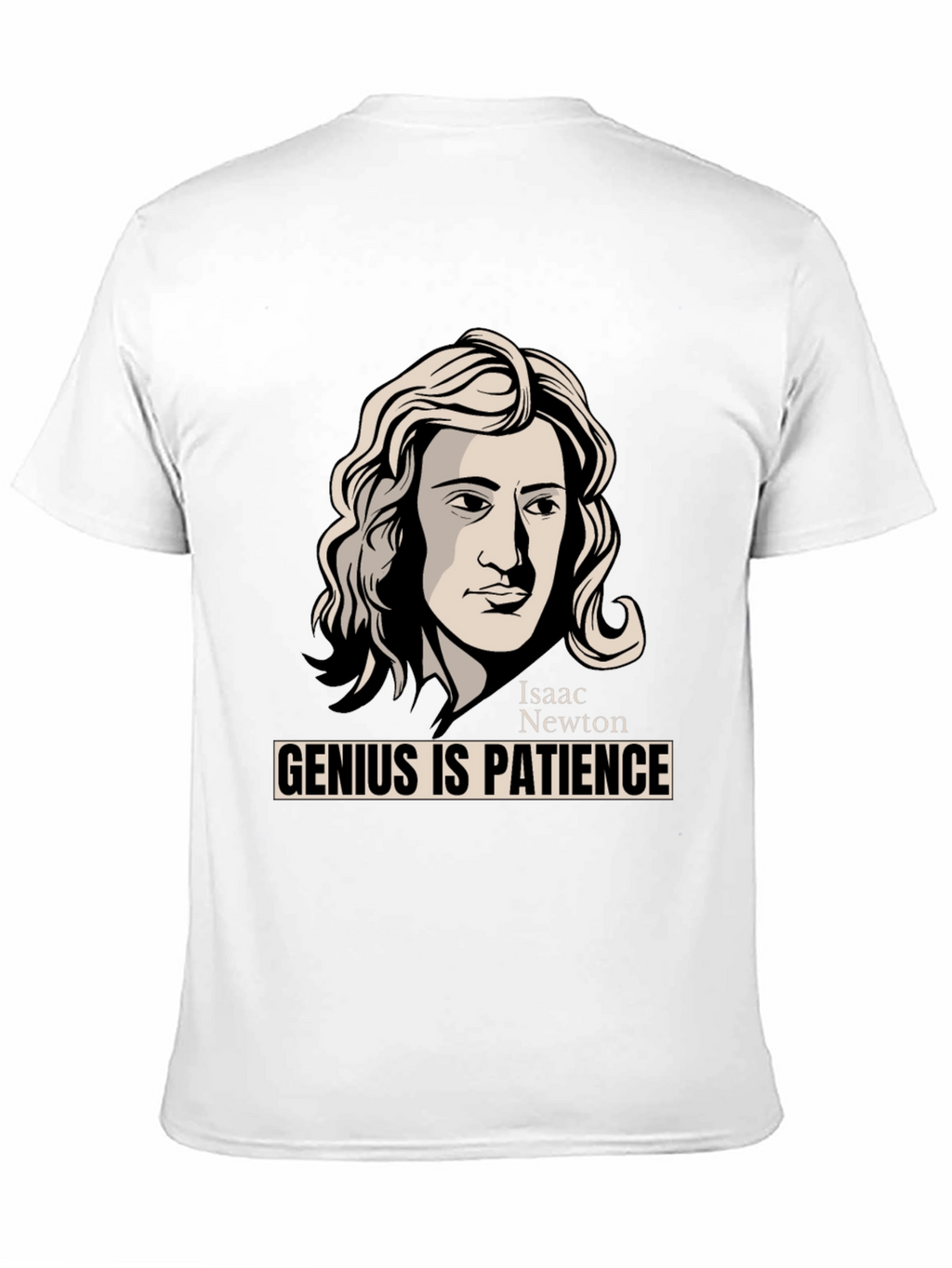Isaac Newton Genius is Patience Graphic Tee