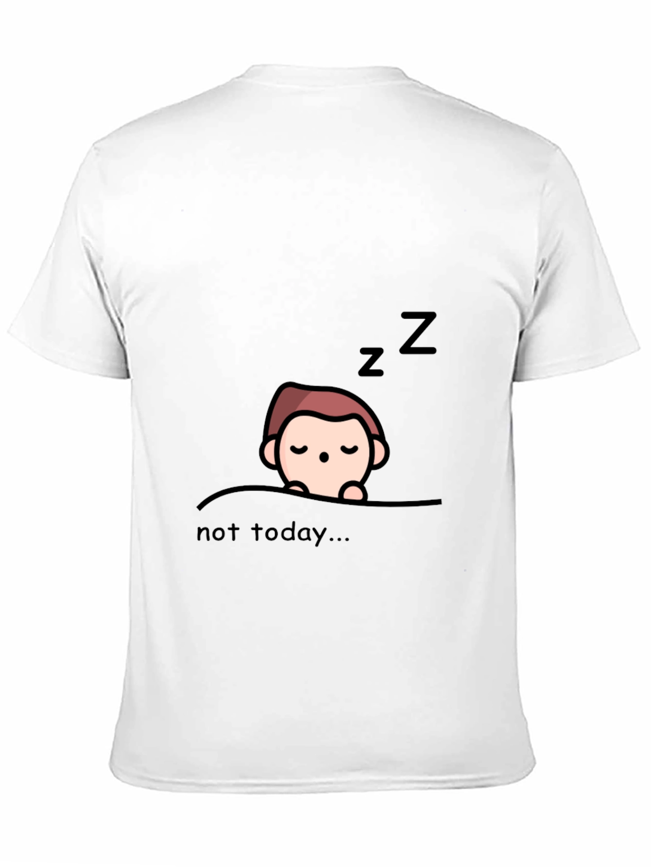 Not Today Graphic Tee - Lazy Day Style